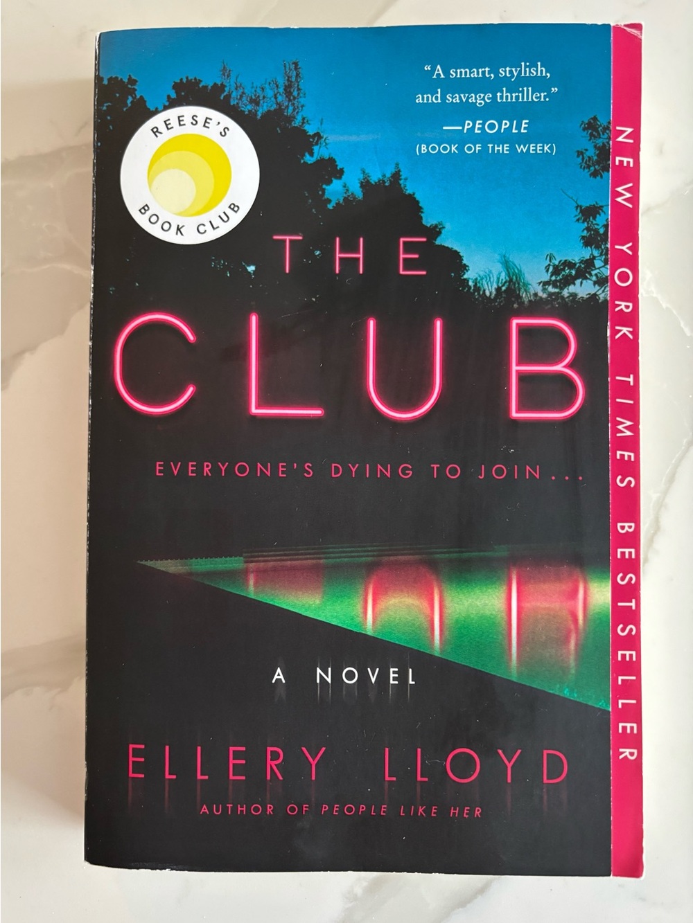 The Club by Ellery Lloyd - Reese’s Book Club Pick - Thriller, Mystery